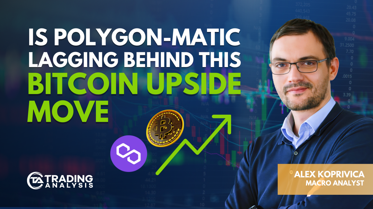 Is Polygon-Matic Lagging Behind This Bitcoin Upside Move