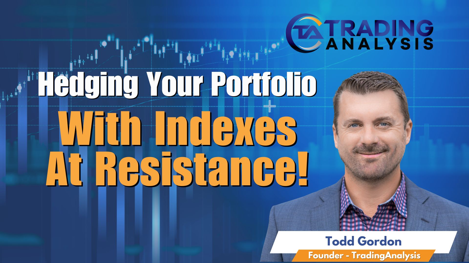 Hedging Your Portfolio With Indexes At Resistance!