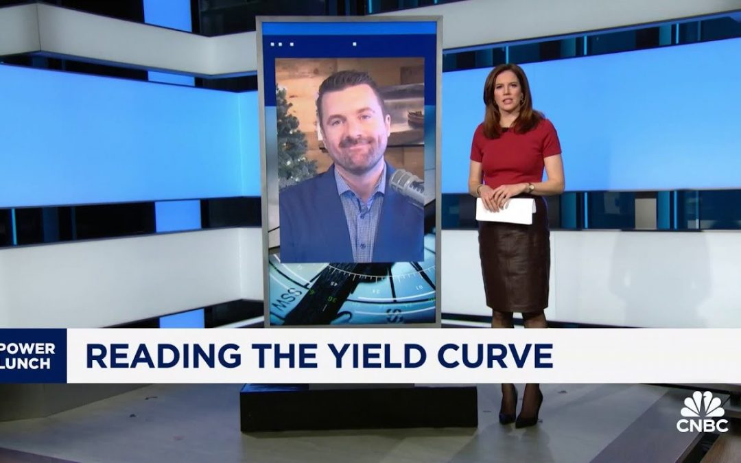 Todd on CNBC’s Power Lunch: Deciphering the Yield Curve